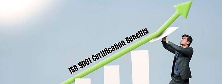 ISO 9001 Certification Benefits | ISO 9001 Certification Benefits